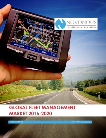 Global Fleet Management Market  2016 - 2020