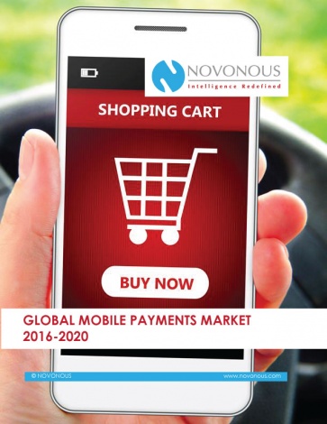 Global Mobile Payments Market 2016 - 2020 Global Mobile Payments Market 2016 - 2020